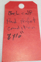 BLAKE GEL CALF FOOT PLATE PAD8X10 INCH GOOD CONDITION