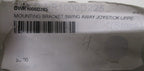 MOUNTING BRACKET SWING AWAY JOYSTICK UPPE DWR1000D225 -7 INCH OPEN BOX