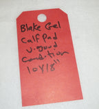 BLAKE GEL CALF PAD 10X18 INCH GOOD CONDITION