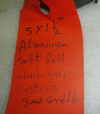 TWO OF 5X1.5 INCH ALUMINUM SOFT ROLL WHEELCHAIR CASTERS GOOD CONDITION