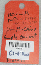 Module motor ID 886219/ SN# 4876555 from M-CAIOV Sample gas out as pictures