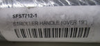 SFST712-1 STROLLER HANDLE OVER 19"